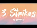 Download Lagu TERROR JR - 3 STRIKES ( LYRICS VIDEO )