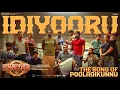 Idiyooru | Daveed | Antony Varghese Pepe | Lijomol | Mo Ismail | Govind Vishnu | Justin Varghese