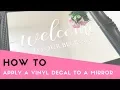 HOW TO Apply a Vinyl Decal to a Mirror