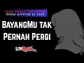 Download Lagu Bayangmu Tak Pernah Pergi – Lagu Cinta Galau Bikin Baper #LaguCinta #LaguGalau