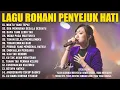 Download Lagu Album Lagu Rohani Penyejuk Hati Di Pagi hari (Lirik) Lagu Rohani Kristen Terbaru 2025 Terpopuler
