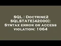 SQL Doctrine2 SQLSTATE 42000 Syntax error or access violation 1064