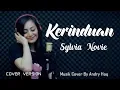 Download Lagu KERINDUAN - RIDHO RHOMA | COVER SYLVIA NOVIE
