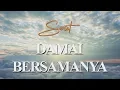 After Sunset - Damai Bersamanya (Lyric Video)