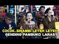 Download Lagu COCOK SINAMBI LEYEH LEYEH .. GENDING PAMBUKO SAXENA MUSIC  - BG PRO AUDIO - DanstudioHD