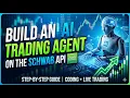 Schwab API Build Your Own AI AGENT