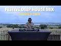 Lagu Deep House Mix • Festive Soulful \u0026 Deep Tech Grooves 2025