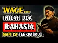 Download Lagu Mantra Sakti Weton Wage Rahasia Batin yang Jarang Dibuka!