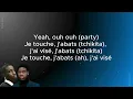 Kulturr x Franglish  - Jaloux fâché (Paroles, Lyrics)