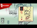Download Lagu Iwan Fals - Entah (Official Karaoke Video) | No Vocal
