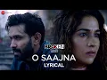 Download Lagu O Saajna - Lyrical | Broken But Beautiful Season 2 | Vikrant Massey \u0026 Harleen Sethi | Akhil Sachdeva