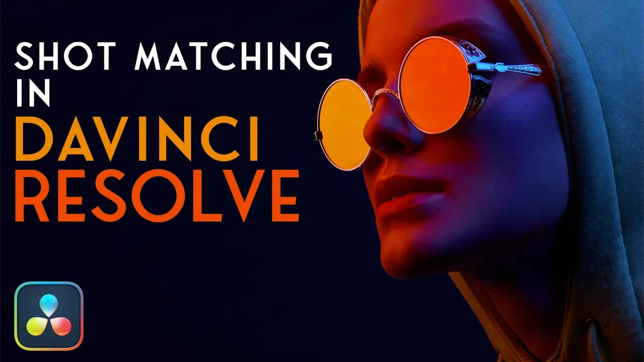 Shot Matching in DaVinci Resolve