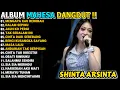 Lagu MENGAPA KAU BERUBAH SHINTA ARSINTA DANGDUT FULL ALBUM TERBARU DANGDUT KOPLO TERBARU VIRAL