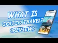 What is the Advantage of Costco Travel Booking Through Costco Travel