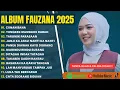 Lagu FAUZANA - LAGU MINANG TERBARU FULL ALBUM TERPOPULER 2025 | CIINAN BANA | TUNGKEK MAMBAOK RABAH 