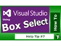 Visual Studio 2013 Tip 7 How to use Column Mode for Box Selections Rectangular text edit select