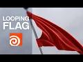 Looping Flag Animation in Houdini for Beginners