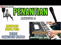 Download Lagu PENANTIAN MANSYUR S KARAOKE KOPLO NADA PRIA