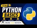 Python Tutorial for Beginners Lecture 1 Python Basics in Hindi Online Code Institute