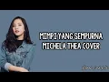 Lagu Mimpi Yang Sempurna (Noah) - Cover by MICHELA THEA (Lirik)