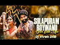 Lagu #Solapuram #Boyinanu - Trending Folk Song - Dhol Edm Mix - Dj Vivek DAB 