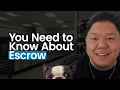Everything You Need to Know About Escrow with Justin Suh