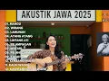 Download Lagu LAGU JAWA AKUSTIK TERBARU 2025 - FULL ALBUM MANGU, WIRANG, LAMUNAN (LAGU CAFE TRENDING)