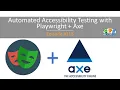 Automated Accessibility Testing with Playwright Axe