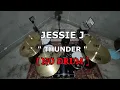 Download Lagu JESSIE J - THUNDER (NO SOUND DRUM)