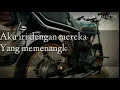 Download Lagu Story wa kubutuh kasih sayang