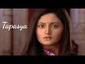 Uttaran soundtrack - Tapasya theme X Veer Ichcha romantic theme