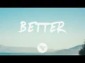 Download Lagu ZAYN - Better (Lyrics)