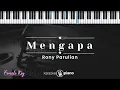 Mengapa - Rony Parulian (KARAOKE PIANO - FEMALE KEY)