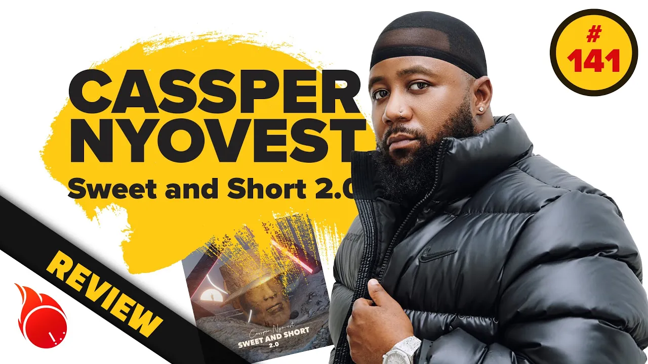 Cassper Nyovest - Sweet and Short 🇿🇦 | AFRICAN ALBUM REVIEW PODCAST | MJ Wemoto