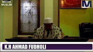 Download KH. Ahmad Fudholi \ MP3