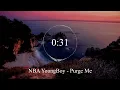 NBA YoungBoy - Purge Me