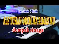 Download Lagu ALE TUHAN OROM MA RIMAS MU [KARAOKE] DOMPAK SINAGA
