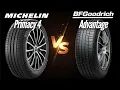 THE BEST TIRE FOR YOU Michelin Primacy 4 or BFGoodrich Advantage