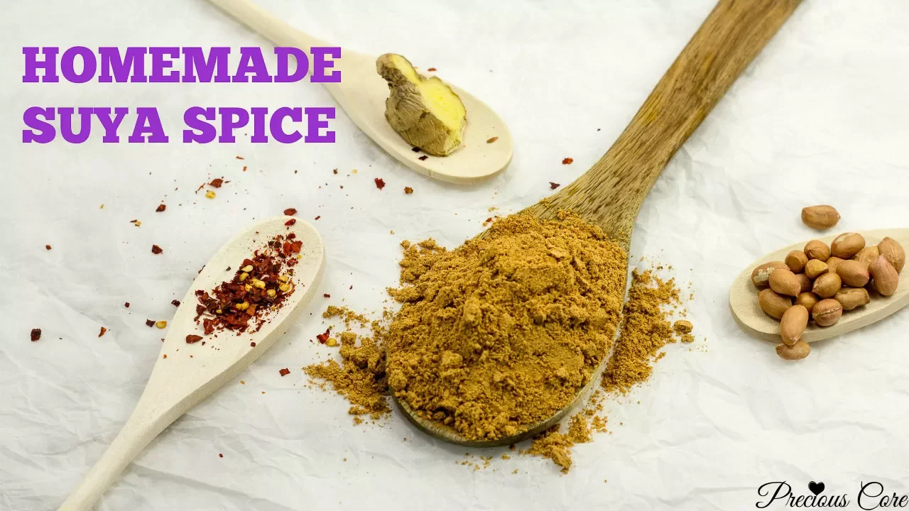 Homemade Suya Spice - Precious Kitchen - Ep 33