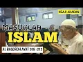Download Lagu KH. MAIMUN ZUBAIR || TAFSIR AL JALALAIN AL BAQOROH 208 - 212 || NGAJI AHADAN