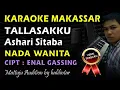 Download Lagu Karaoke Tallasakku || Nada Wanita || Ashari Sitaba