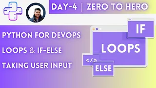 Day-4 Control Statements and Loops in Python Python For DevOps