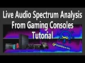 Real Time Spectrum Analysis from Games Tutorial