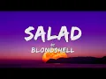Blondshell - Salad (Lyrics)