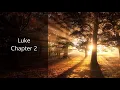 The Book of Luke Chapter 2 - New King James Version NKJV