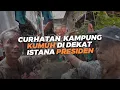 Download Lagu Miskin Ekstrem di Kampung Kumuh Dekat Istana, Mari Kita Dengar Ceritanya | MEGAPOLITAN