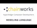 Hyperledger Composer Tutorial - Modeling Language