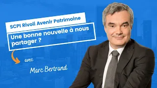 Rivoli Avenir Patrimoine : une bonne nouvelle à nous partager ?