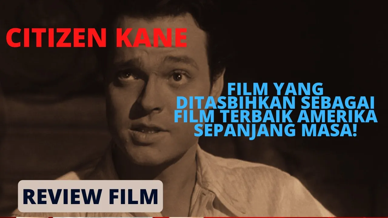 Citizen Kane 1941 (Review Film)