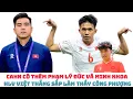 Download Lagu CAHN có thêm VÕ Hoàng Minh Khoa và Phạm Lý Đức - Công Phượng sắp có thầy mới